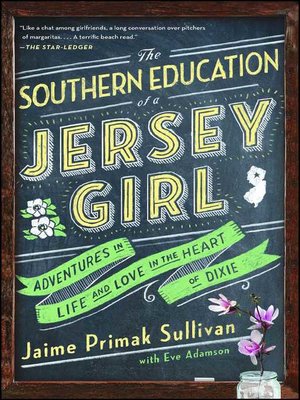 cover image of The Southern Education of a Jersey Girl